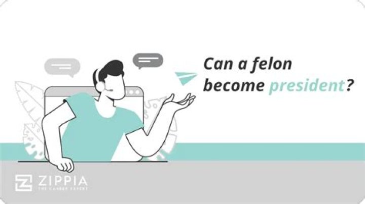Can a Felon Become President? Exploring the Legal and Social Implications