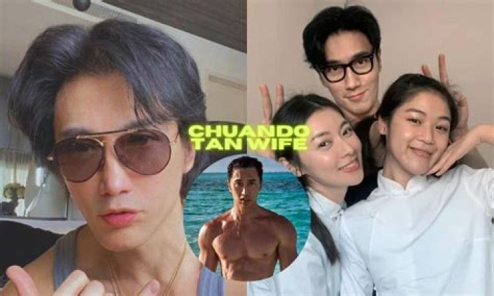 Chuando Tan's Wife Age: A Deep Dive into His Personal Life and Career
