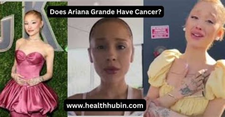 Ariana Grande and Health Rumors: Does Ariana Grande Have Cancer?