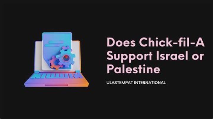 Does Chick-fil-A Support Israel? A Deep Dive into the Controversy