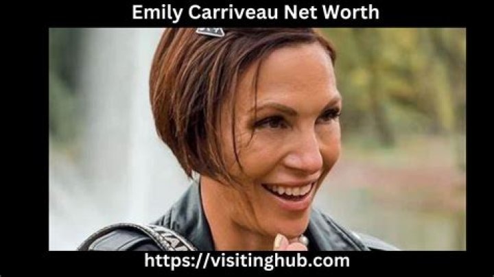 Emily Carriveau Net Worth: Wealth, Career, and Legacy
