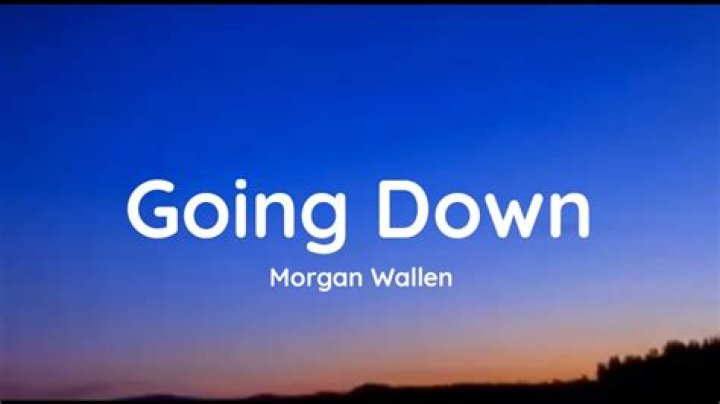 Going Down by Morgan Wallen: Release Date and Everything You Need to Know