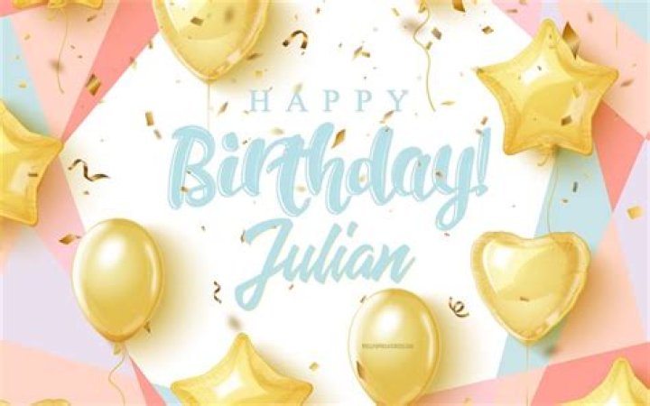 Happy Birthday Julian: Inspiring Quotes to Celebrate Life