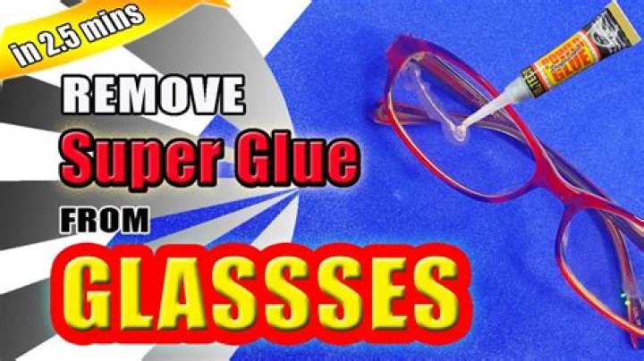 How Can I Get Super Glue Off My Glasses?
