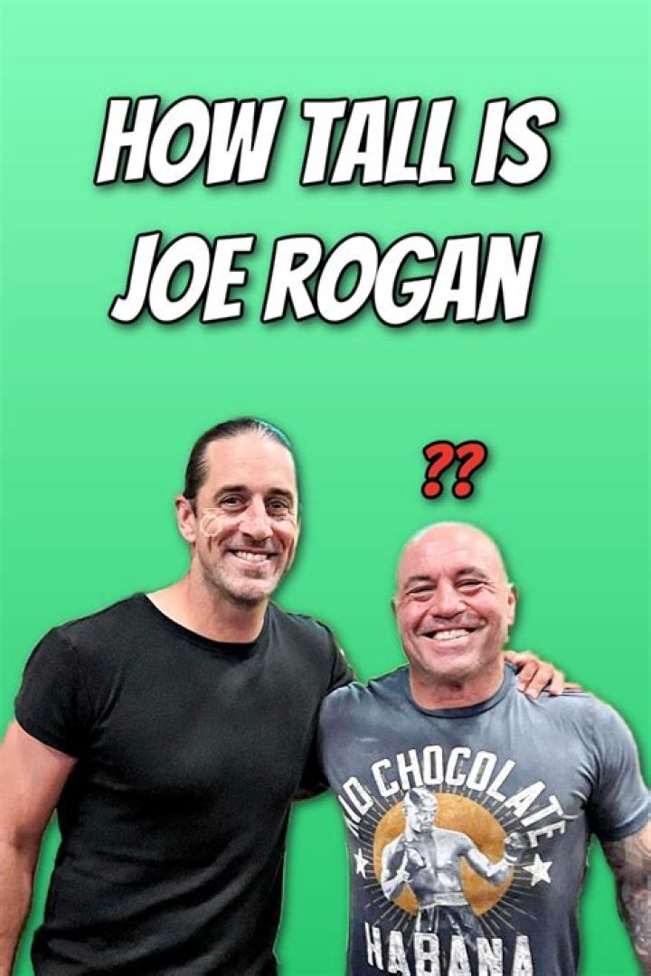 Joe Rogan's Height: Uncovering the Truth