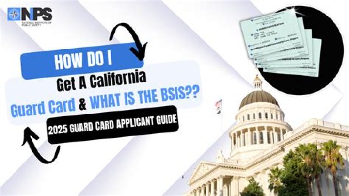 How to Get a Guard Card in California: A Comprehensive Guide