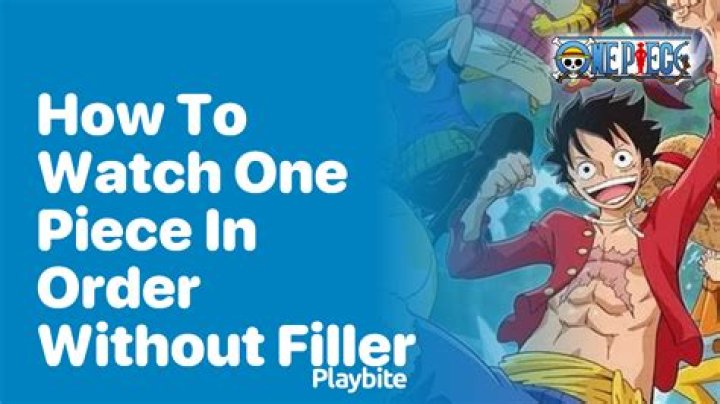 How to Watch One Piece in Order Without Filler