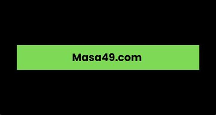 Masa49.com: Your Ultimate Guide to Reliable and Trustworthy Online Resources