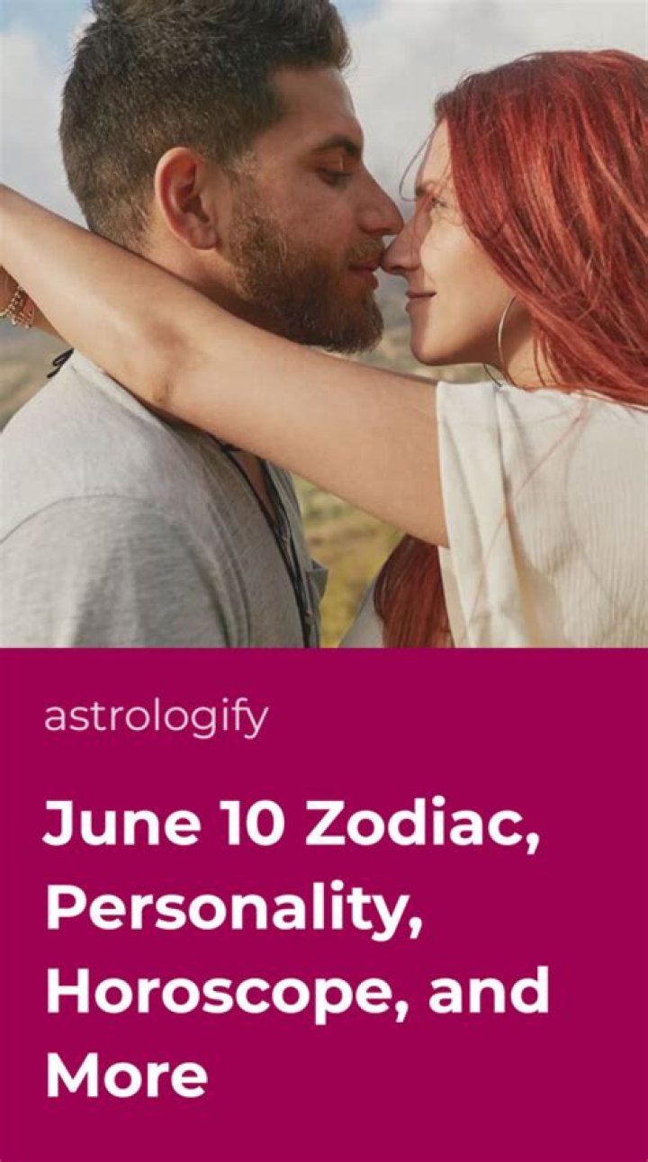 The Unveiled Secrets of the June 10 Zodiac Woman - Traits, Love, and Destiny