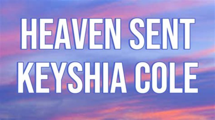 Keyshia Cole "Heaven Sent" Lyrics: A Deep Dive into the Meaning and Impact