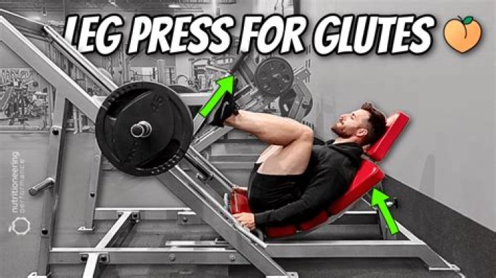 Unlocking the Power of Leg Press for Glutes: A Comprehensive Guide