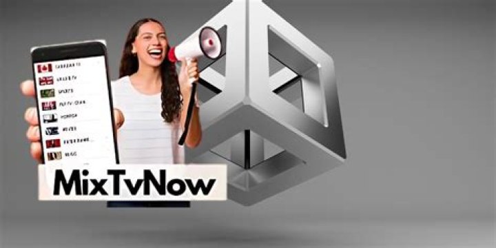 MixTVNow: Your Ultimate Guide to Streaming Entertainment