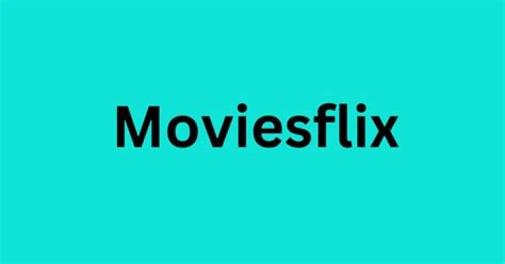 Moviesflix HD: Your Ultimate Guide to Streaming High-Quality Movies Online