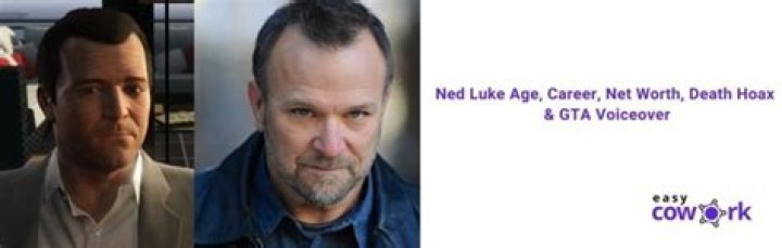 Ned Luke Net Worth: A Comprehensive Look at His Career and Earnings