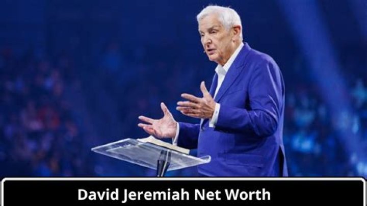 Financial Insights: Net Worth of David Jeremiah and More