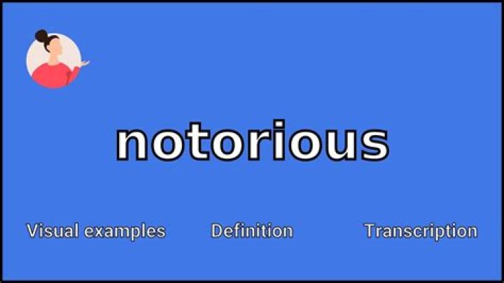 The Ultimate Guide to Understanding the True Meaning of Notorious