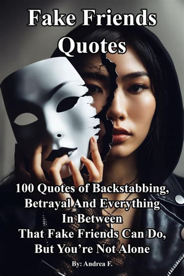 Quotes About Backstabbing Friends: Understanding Betrayal and Moving Forward