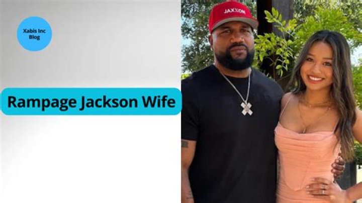 Rampage Jackson Wife: A Comprehensive Guide to His Personal Life and Relationships