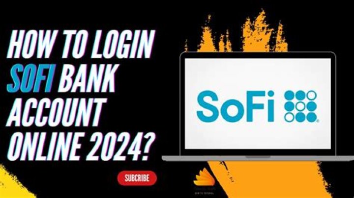 Sofi Login: Your Complete Guide to Accessing Your Financial Accounts