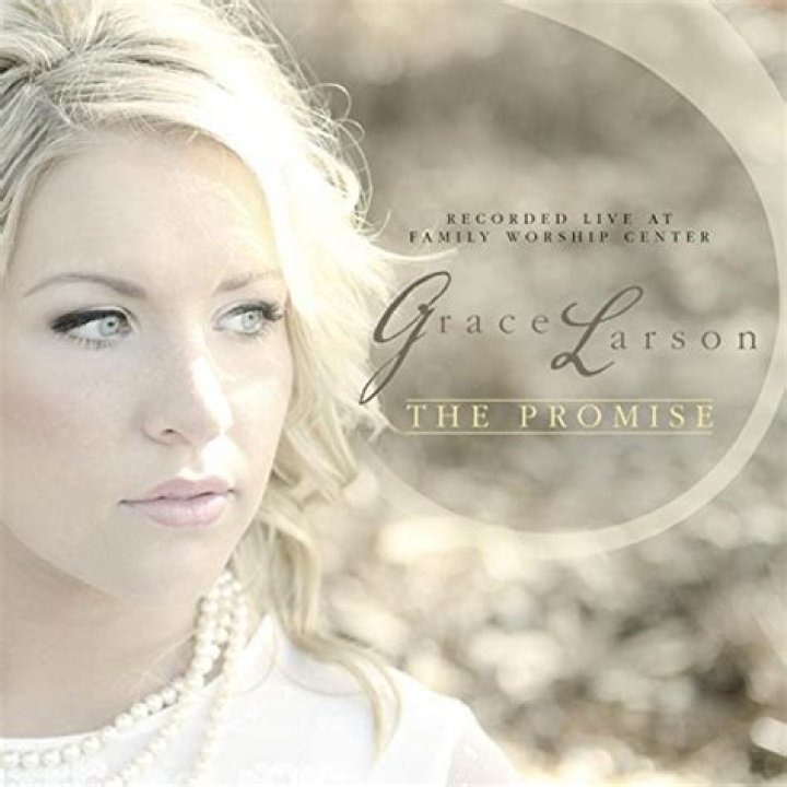 The Promise by Grace Larson: A Deep Dive into the Phenomenal Music Sensation
