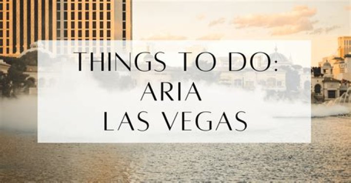 15 Unmissable Things to Do at ARIA: Your Ultimate Guide
