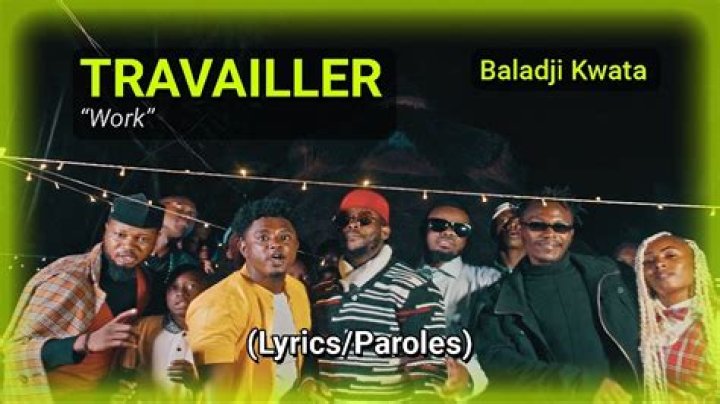Exploring the Meaning and Popularity of Travailler Baladji Kwata Lyrics