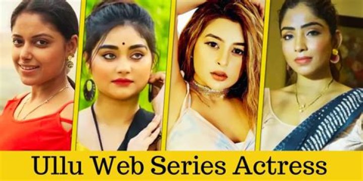 Ullu Web Series Actress Name: A Comprehensive Guide to the Stars of the Popular OTT Platform