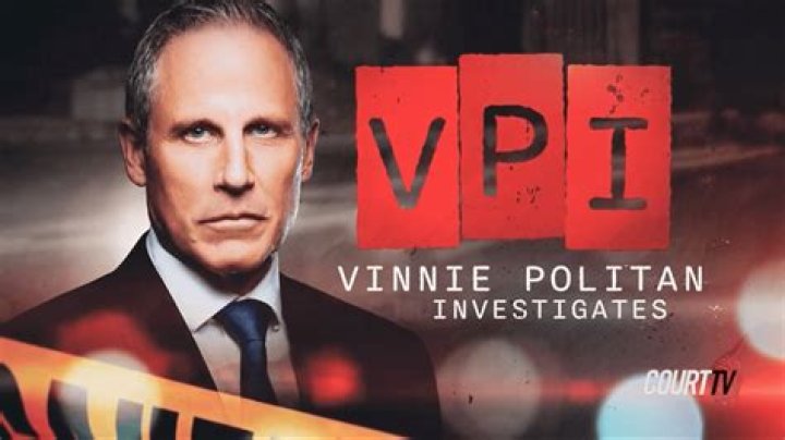 Unveiling the Life and Career of Vinnie Politan