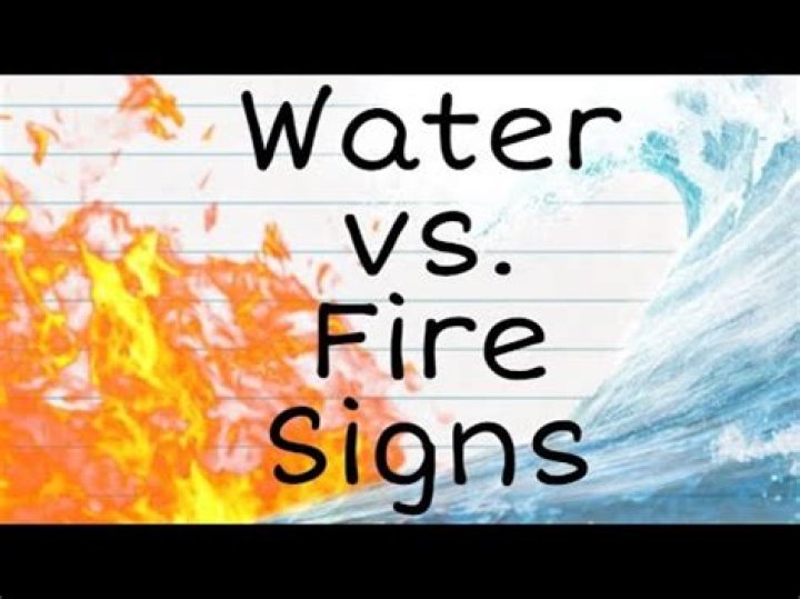Understanding the Dynamics of Water vs Fire Signs