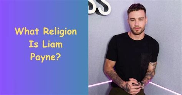 Exploring the Spiritual Beliefs of Liam Payne: What is Liam Payne Religion?