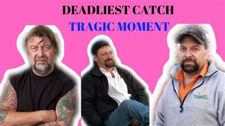 Who Passed Away on Deadliest Catch: A Tribute to the Fallen
